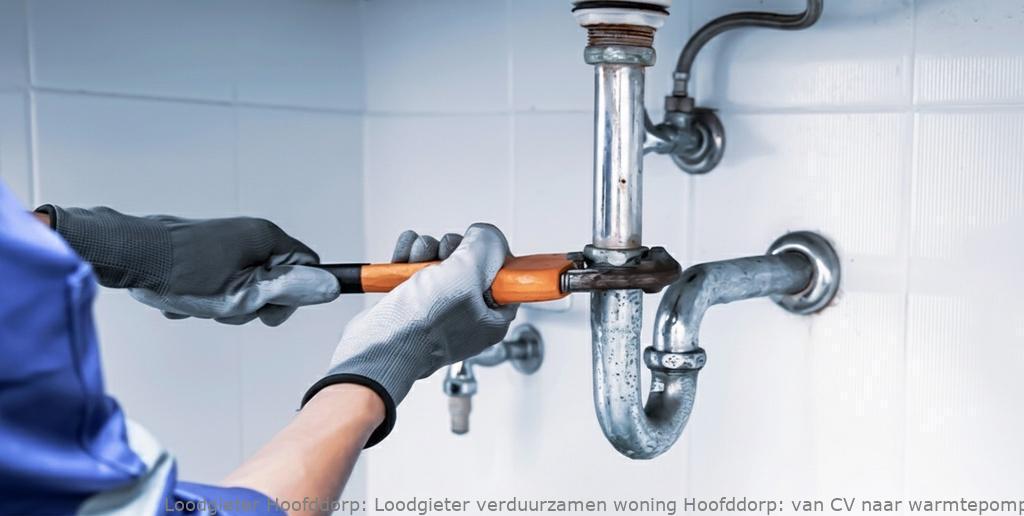 Loodgieter Verduurzamen Woning Hoofddorp